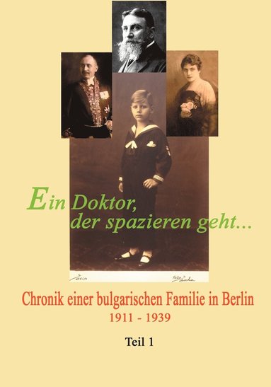 bokomslag Doktor, der spazieren geht ... Bd. 1