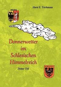 bokomslag Donnerwetter im Schlesischen Himmelreich 3