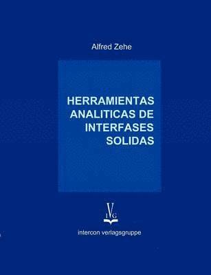 A Zehe, A. Zehe - Herramientas Analiticas de Interfaces Solidas, Häftad