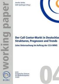 bokomslag Der Call Center-Markt in Deutschland