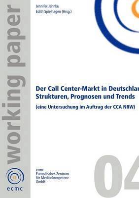 Der Call Center-Markt in Deutschland 1