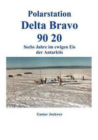 bokomslag Polarstation Delta Bravo 9020