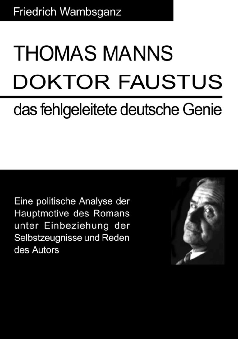 Thomas Mann Doktor Faustus das fehlgeleitete deutsche Genie 1
