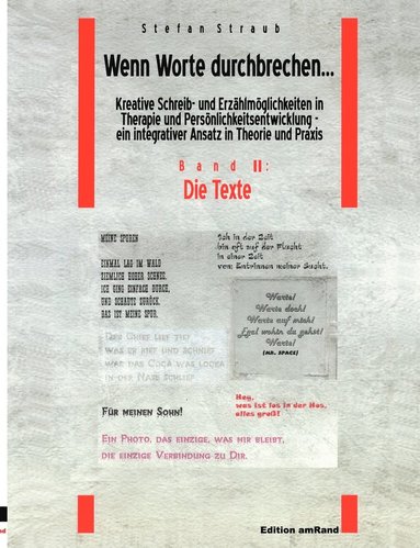 bokomslag Wenn Worte durchbrechen... Kreative Schreib- und Erzählmöglichkeiten in Therapie und Persönlichkeitsentwicklung - ein integrativer Ansatz in Theorie und Praxis am Beispiel der Arbeit mit jugendlich...
