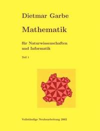 bokomslag Mathematik fur Naturwissenschaften und Informatik Teil I ( Paperback)