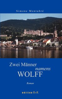 bokomslag Zwei Männer namens Wolff