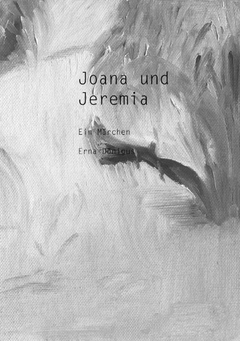 Joana und Jeremia (Paperback) 1