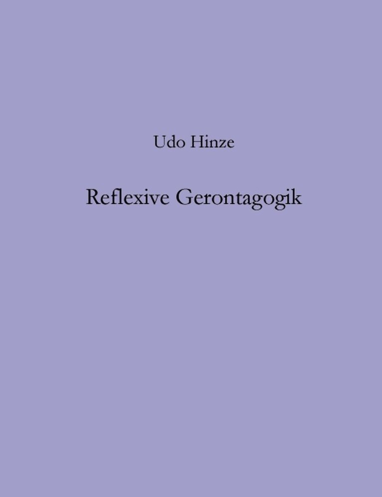 Reflexive Gerontagogik 1