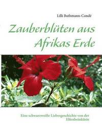 bokomslag Zauberbluten aus Afrikas Erde