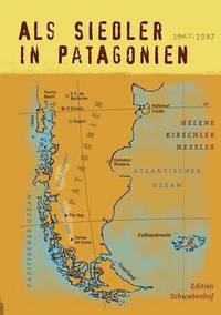 bokomslag Als Siedler in Patagonien