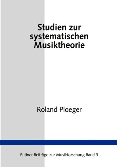 bokomslag Studien zur Systematischen Musiktheorie