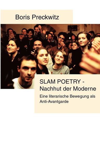 bokomslag Slam Poetry - Nachhut der Moderne