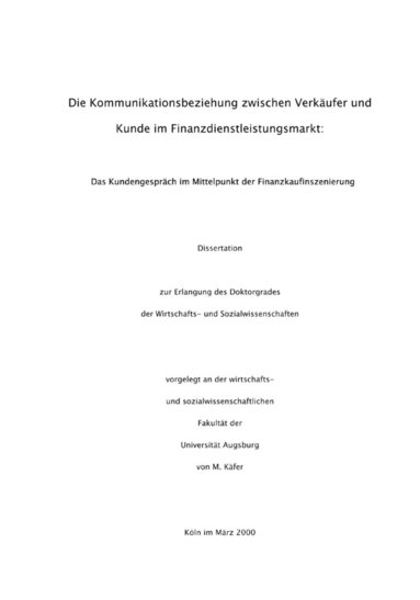 bokomslag Die Kommunikationsbeziehung zwischen Verkufer und Kunde im Finanzdienstleistungsmarkt