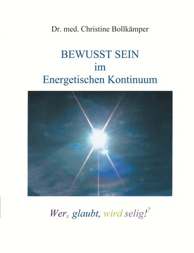 bokomslag Bewusst Sein im Energetischen Kontinuum