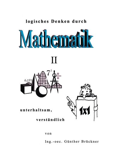 bokomslag Logisches Denken durch Mathematik, II