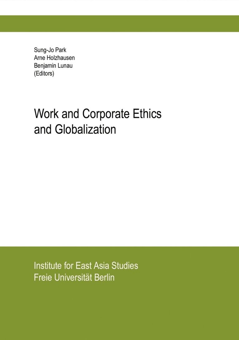 Work and Corporate Ethics and Globalization