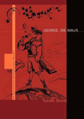 George, die Maus 1