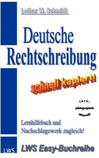 bokomslag Deutsche Rechtschreibung - schnell kapiert!