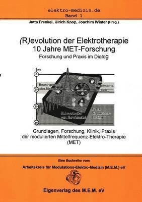 bokomslag (R)evolution in der Elektrotherapie