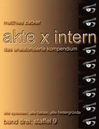 bokomslag Akte X Intern - Das unautorisierte Kompendium, Band 3