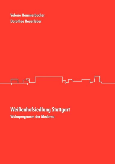 bokomslag Weißenhofsiedlung Stuttgart
