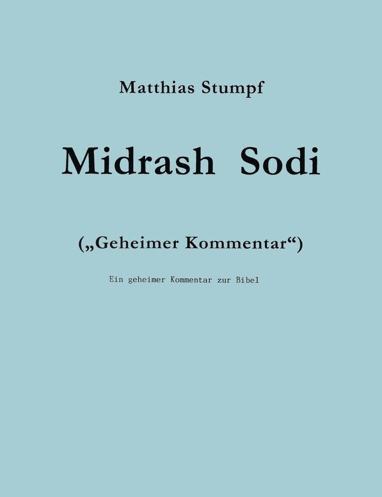 Midrash Sodi 1