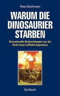 bokomslag Warum die Dinosaurier starben