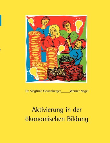 bokomslag Aktivierung in der konomischen Bildung