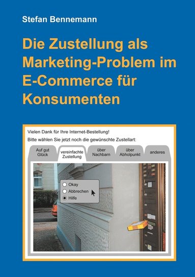 bokomslag Die Zustellung als Marketingproblem im E-Commerce fr Konsumenten