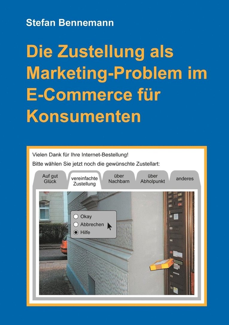 Zustellung als Marketingproblem im E-Commerce für Konsumenten