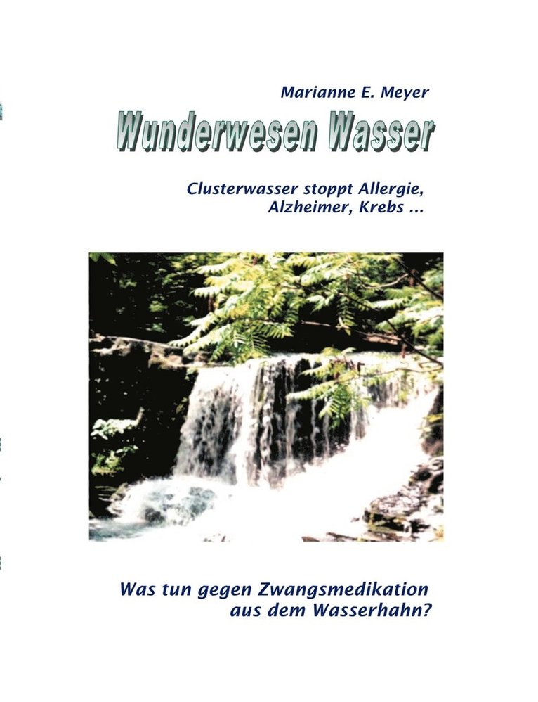 Wunderwesen Wasser 1