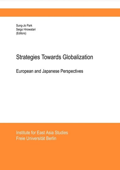 bokomslag Strategies Towards Globalisation