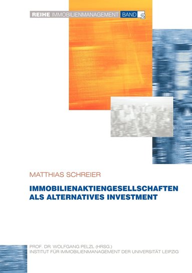 bokomslag Immobilienaktiengesellschaften als alternatives Investment