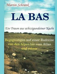 bokomslag La Ba's - Ein Traum aus achtzigundeiner Nacht