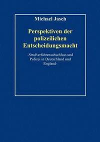 bokomslag Perspektiven polizeilicher Entscheidungsmacht.