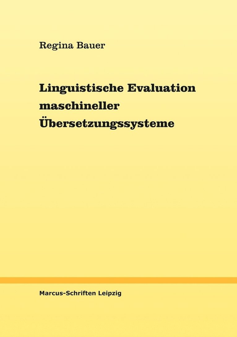 Linguistische Evaluation maschineller bersetzungssysteme 1