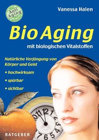 bokomslag BioAging mit biologischen Vitalstoffen