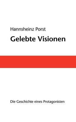 bokomslag Gelebte Visionen