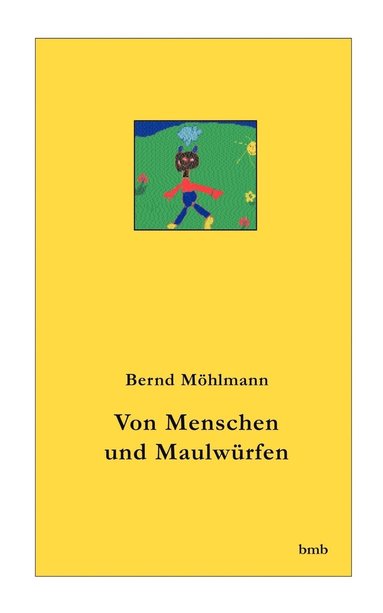 bokomslag Von Menschen und Maulwrfen