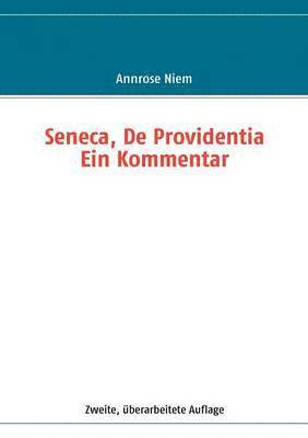 bokomslag Seneca, De Providentia: Ein Kommentar