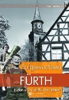 bokomslag Aufgewachsen in Fürth in den 40er und 50er Jahren