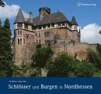 bokomslag Schlösser und Burgen in Nordhessen