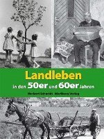 bokomslag Landleben in den 50er und 60er Jahren