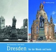 Uwe Schieferdecker, Sylvio Dittrich - Dresden, Inbunden