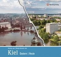 bokomslag Kiel - gestern und heute