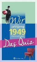 Wir vom Jahrgang 1949 - Das Quiz 1