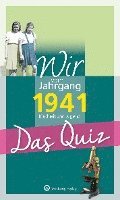 bokomslag Wir vom Jahrgang 1941 - Das Quiz