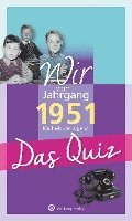 bokomslag Wir vom Jahrgang 1951 - Das Quiz