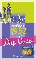 bokomslag Wir vom Jahrgang 1952 - Das Quiz