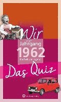 Wir vom Jahrgang 1962 - Das Quiz 1